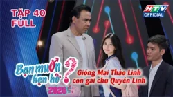 Bạn Muốn Hẹn Hò 2026 | Tập 40 (3/10/2026)