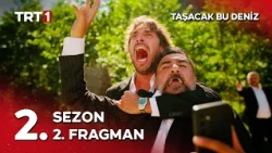 Taşacak Bu Deniz 2. Sezon 2. Fragman ‪@tasacakbudeniztrt